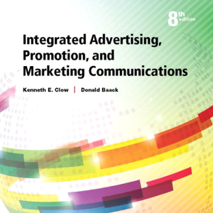 Test Bank For Integrated Advertising Promotion And Marketing Communications 8th Edition.png