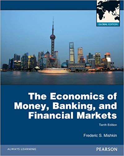 The Economics Of Money Banking And Financial Markets Global Edition 10e Frederic S Mishkin Test Bank.jpg
