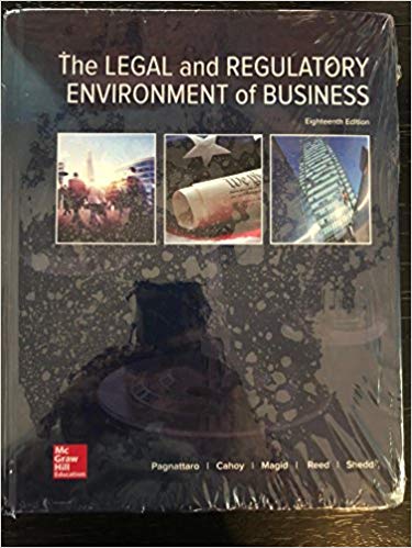The Legal And Regulatory Environment Of Business 18e Marisa Anne Pagnattaro Daniel R. Cahoy Julie M. Magid O. Lee Reed Test Bank.jpg
